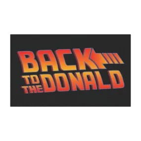 Back To The Donald Car Magnet