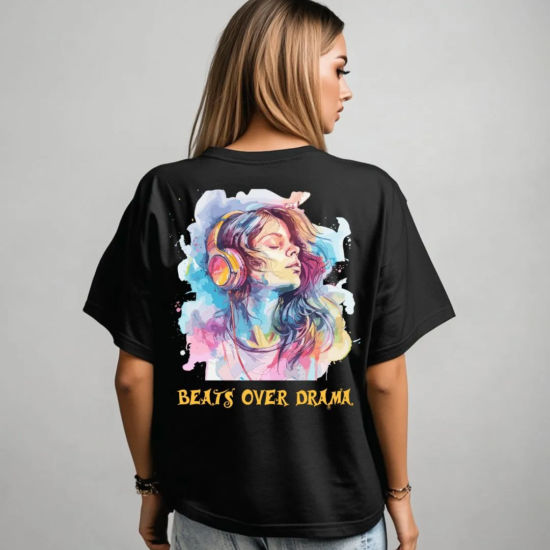 Beats Over Drama Vibrant Graphic Women's Oversized Cotton T-Shirt